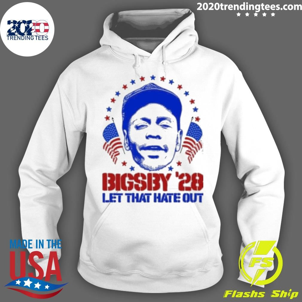 Clayton Bigsby 2028 Let That Hate Out Tee Shirt