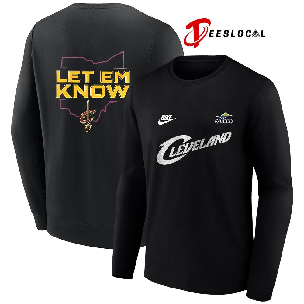Cleveland Cavaliers let em know shirt