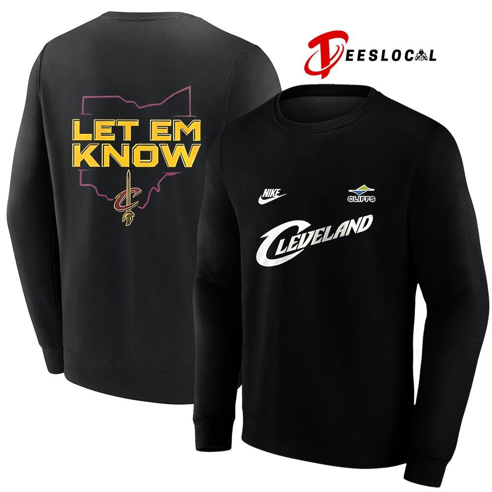Cleveland Cavaliers let em know shirt