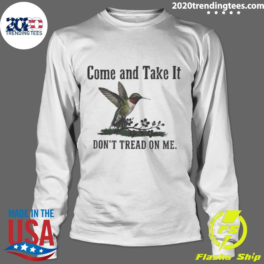Come and Take It Don’t Tread On Me Shirt