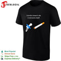 Comfort doesn’t die it reinvents itself shirt