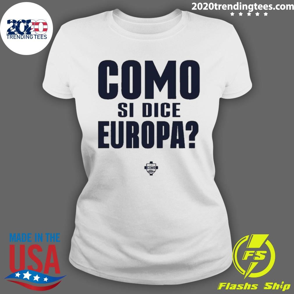 Como se dice europa Shirt