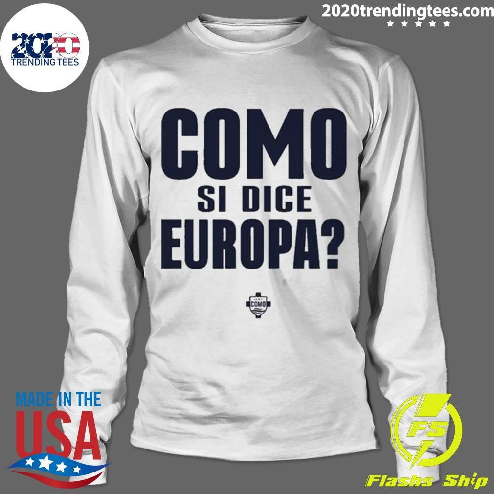 Como se dice europa Shirt