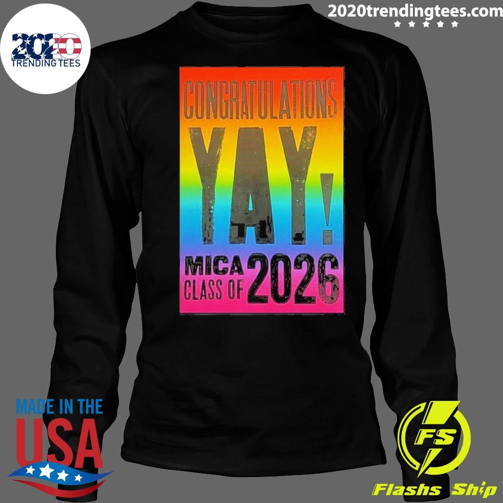 Congratulations Yay Mica Class Of 2026 Poster Shirt