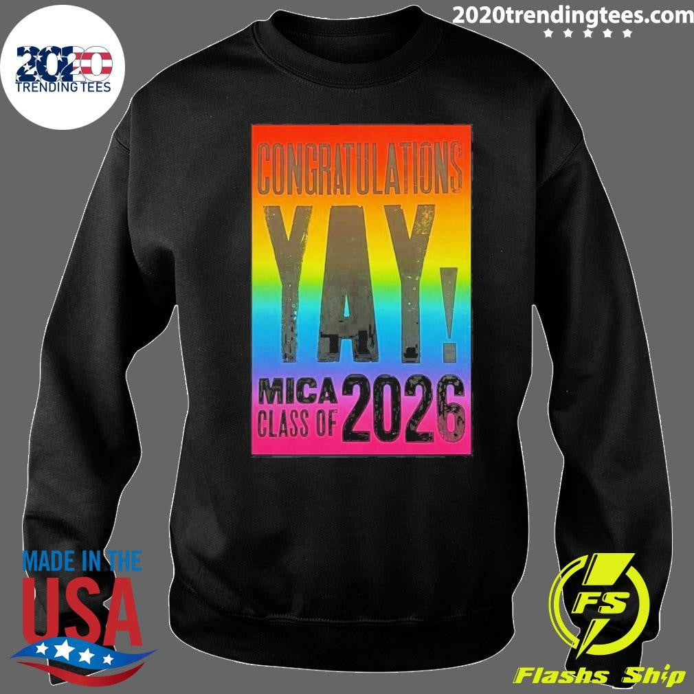 Congratulations Yay Mica Class Of 2026 Poster Shirt