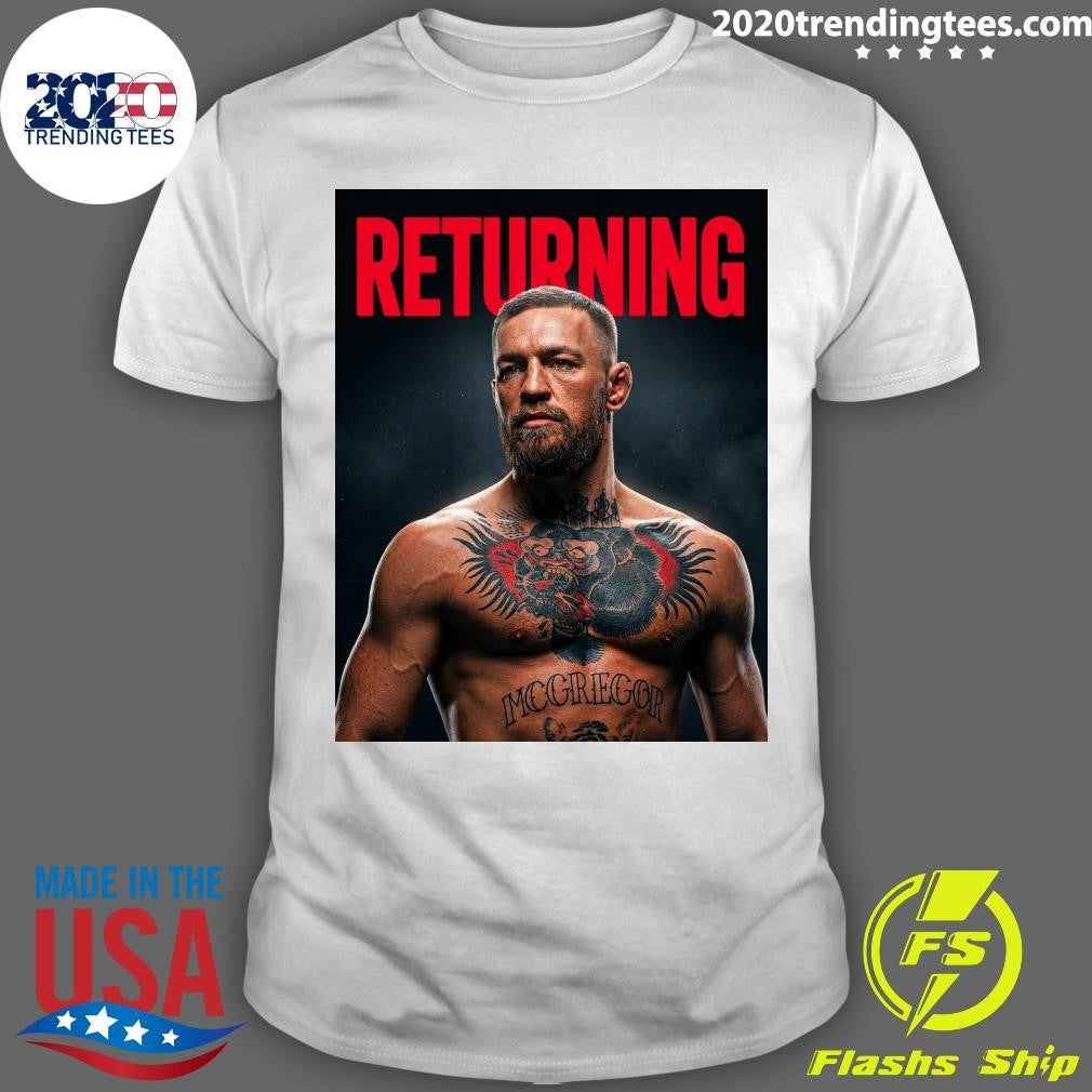 Conor McGregor is officially BACK and he’s fighting Max Holloway at UFC 329 Shirt