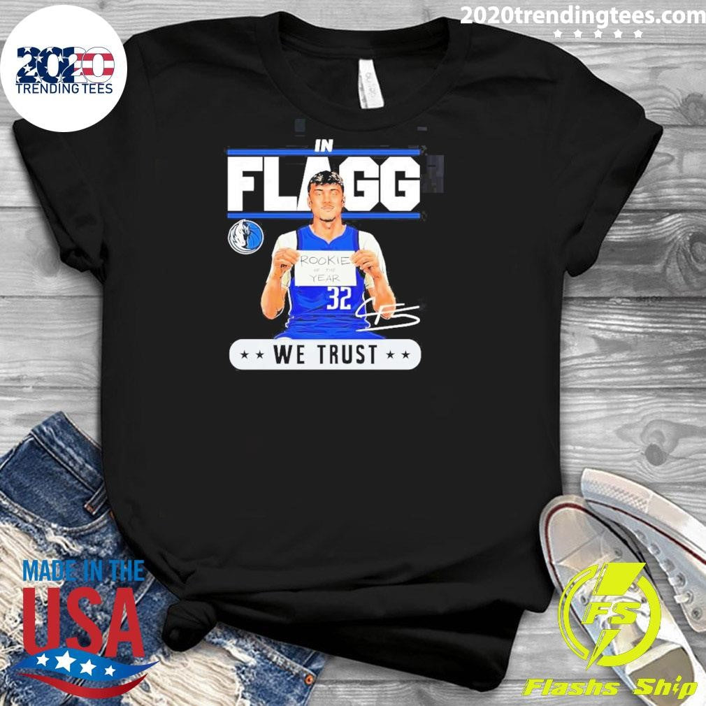 Cooper Flagg Dallas Mavericks Rookie Of The Year In Flagg We Trust Signature Shirt