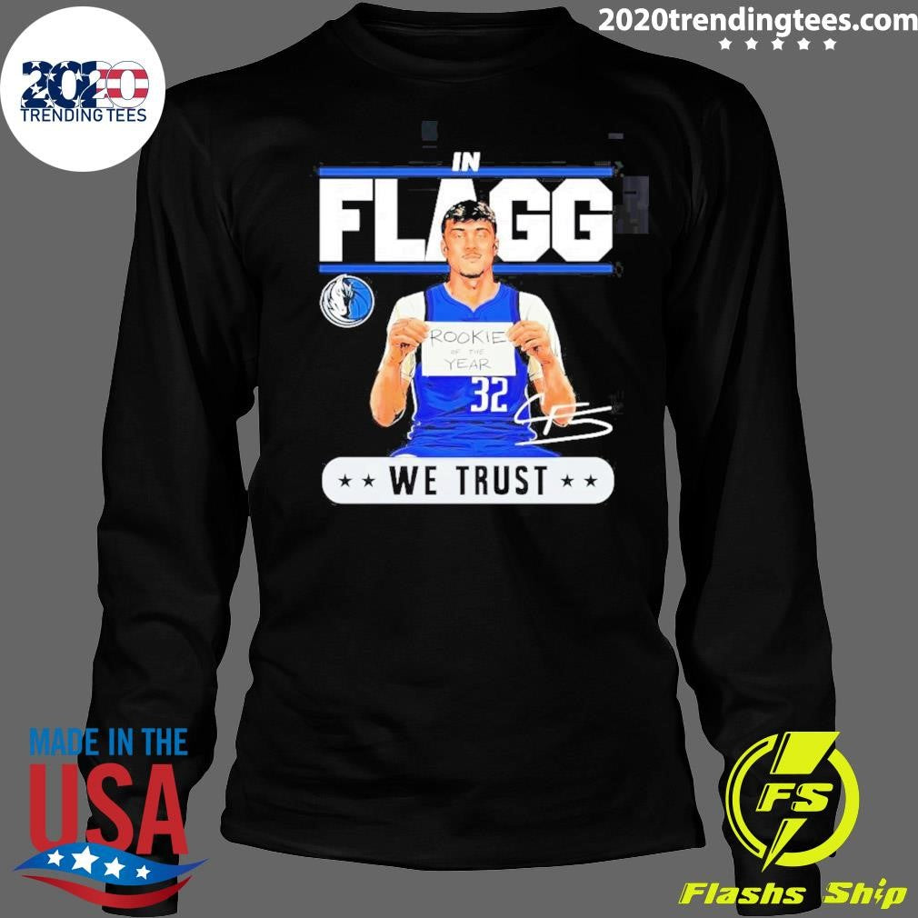 Cooper Flagg Dallas Mavericks Rookie Of The Year In Flagg We Trust Signature Shirt