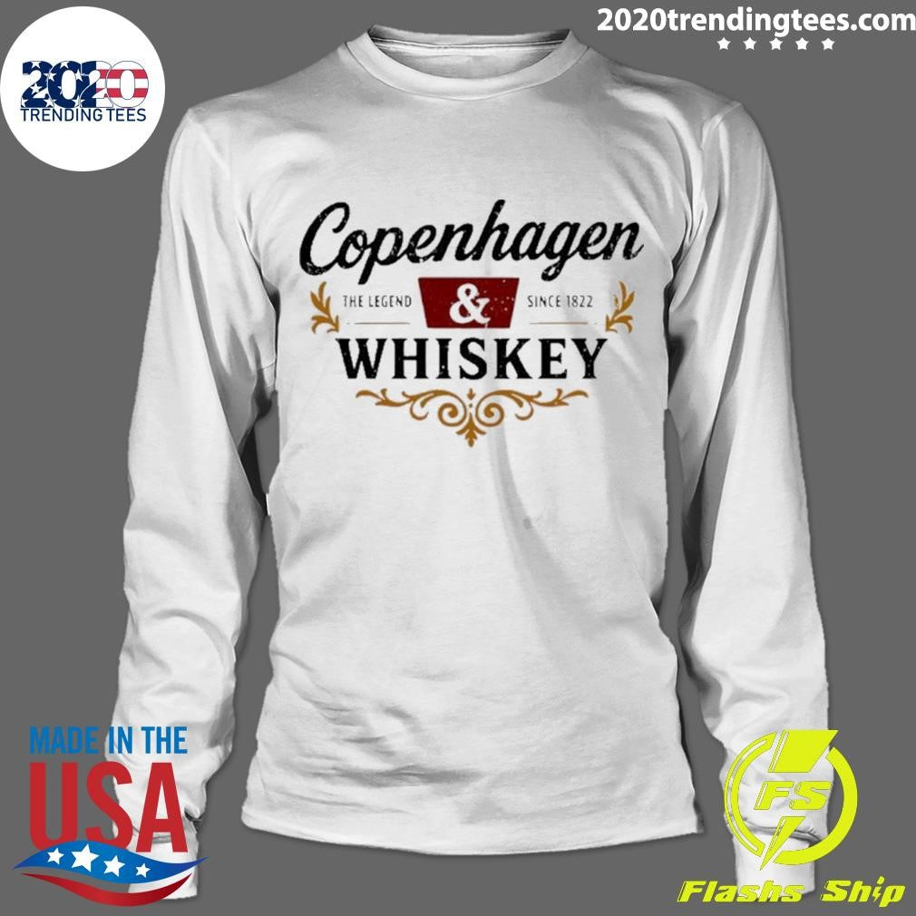 Copenhagen The Legend And Since 1822 Whiskey Shirt