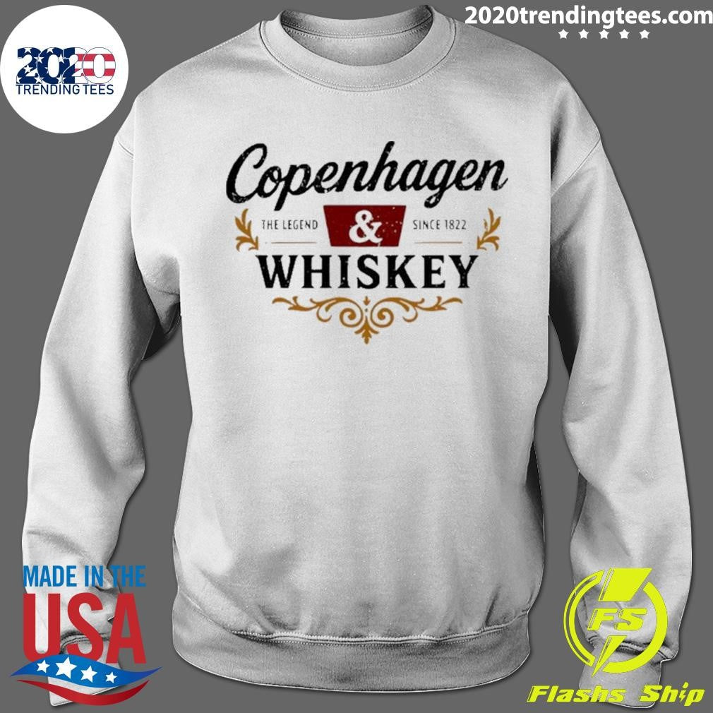 Copenhagen The Legend And Since 1822 Whiskey Shirt