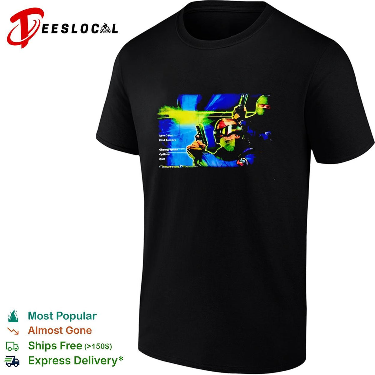 Counter Strike New Game Find Servers Change game Options Quit shirt