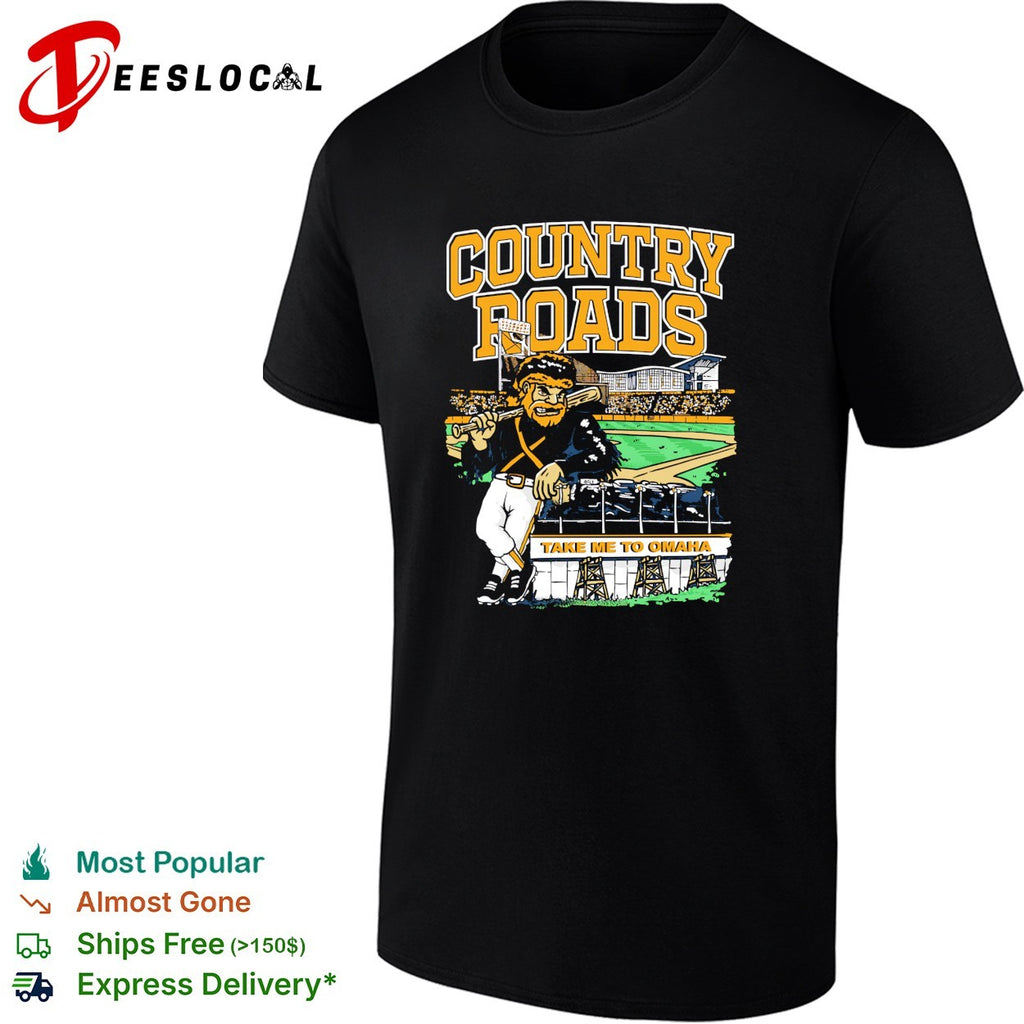 Country Roads Take Me To Omaha West Virginia Mountaineers Baseball Mascot Shirt