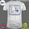 Cowboy Where My Bitches At Funny Shirt