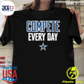 Cowboys Compete Every Day Shirt