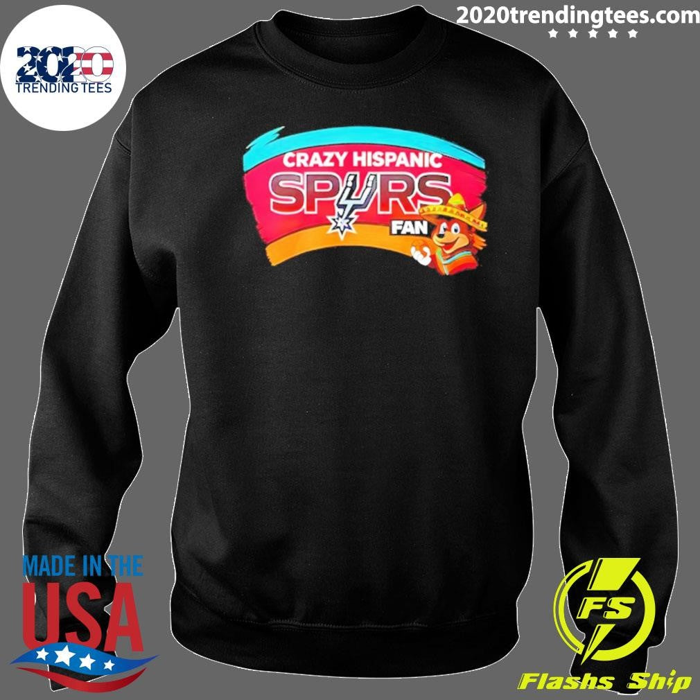 Crazy Hispanic San Antonio Spurs Fan Shirt