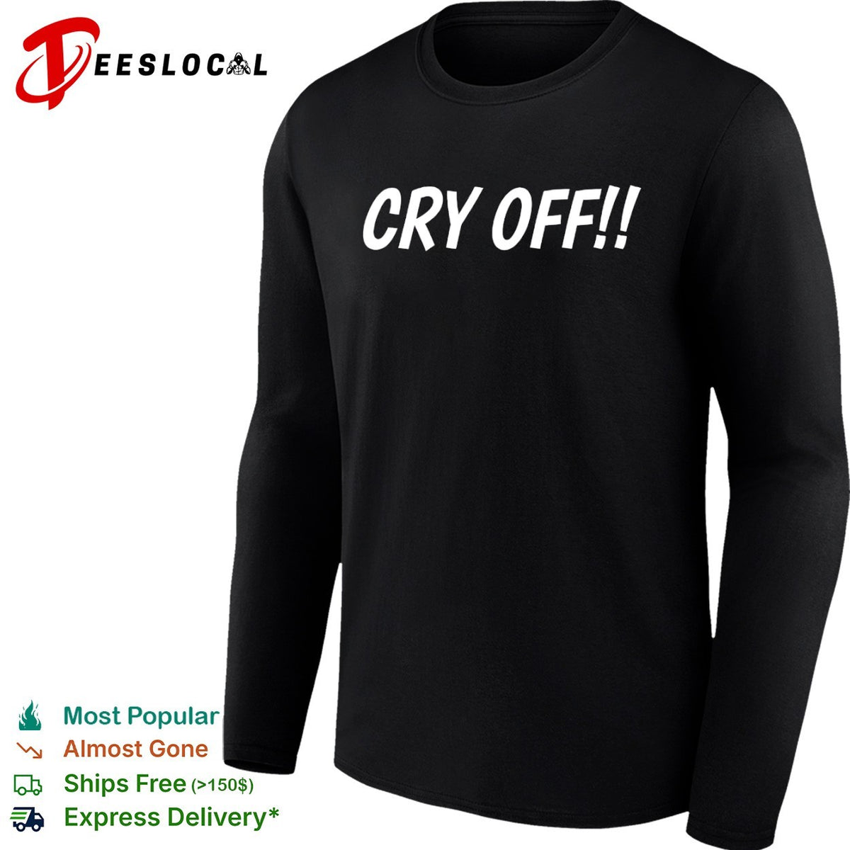 Cry Off shirt