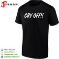 Cry Off shirt