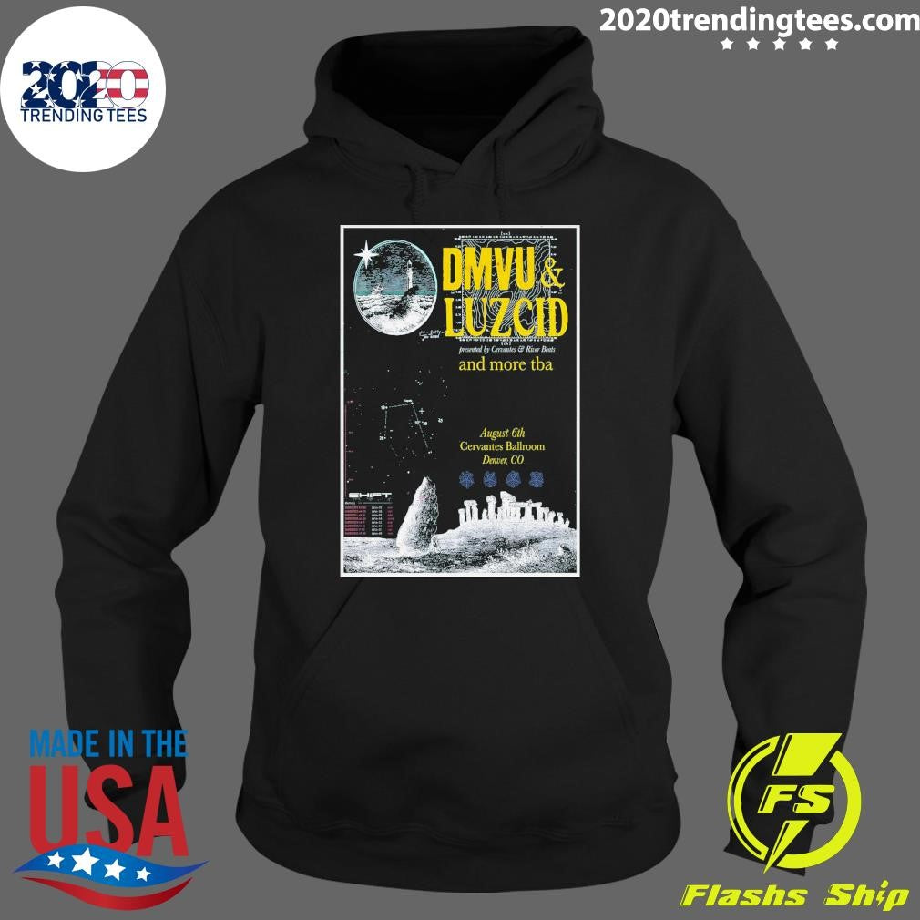 DMVU and LUZCID Denver and more tha August 6th Cervantes Ballroom Denver, CO Shirt