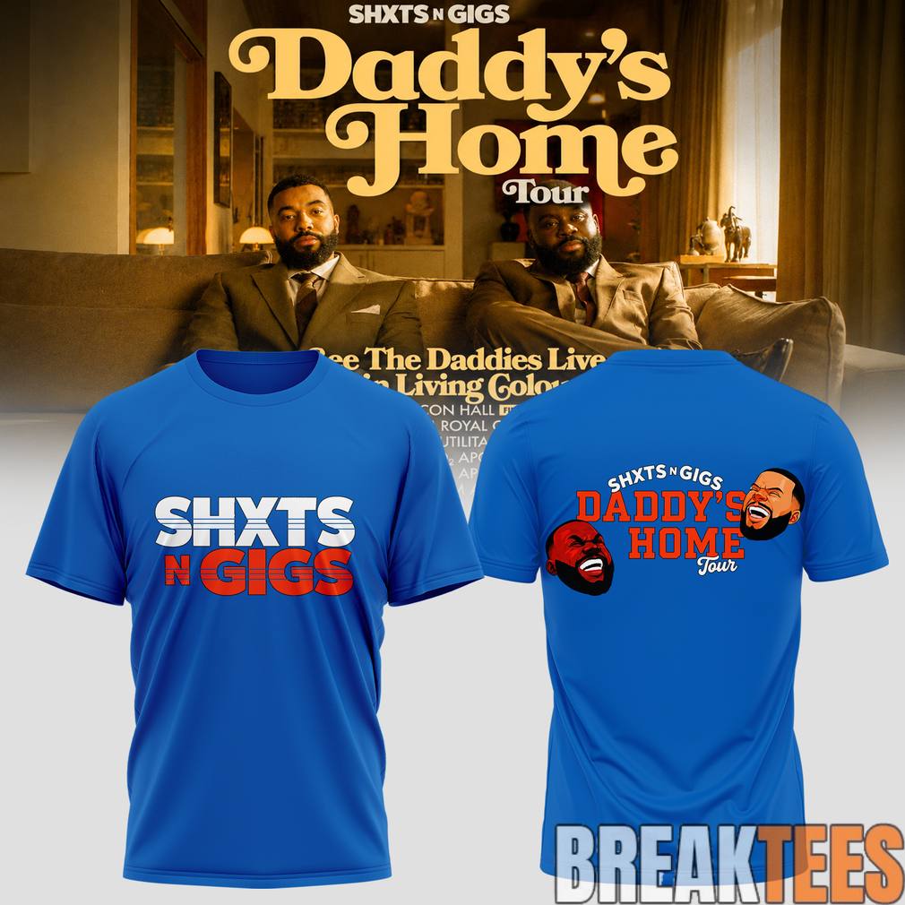 Daddys Home Tour 2026 Shirt