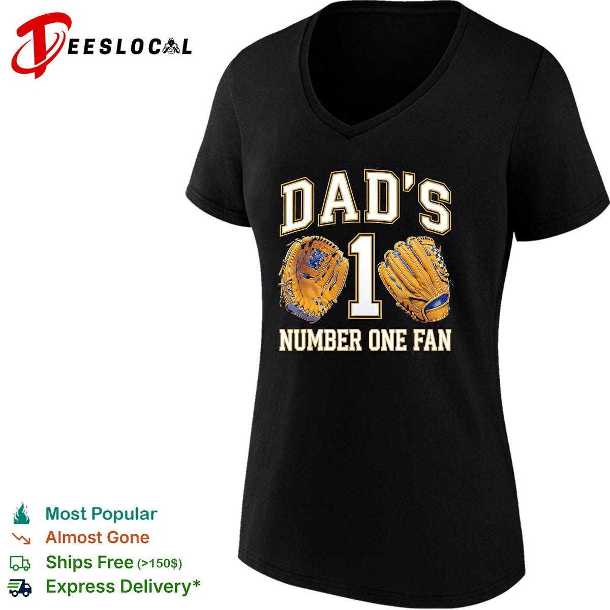 Dad’s number one fan baseball gloves shirt