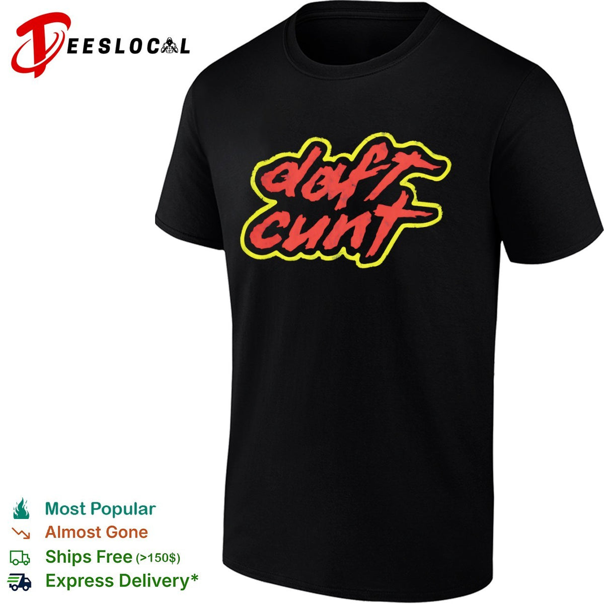 Daft Cunt Parody Music Electronic Band Logo shirt