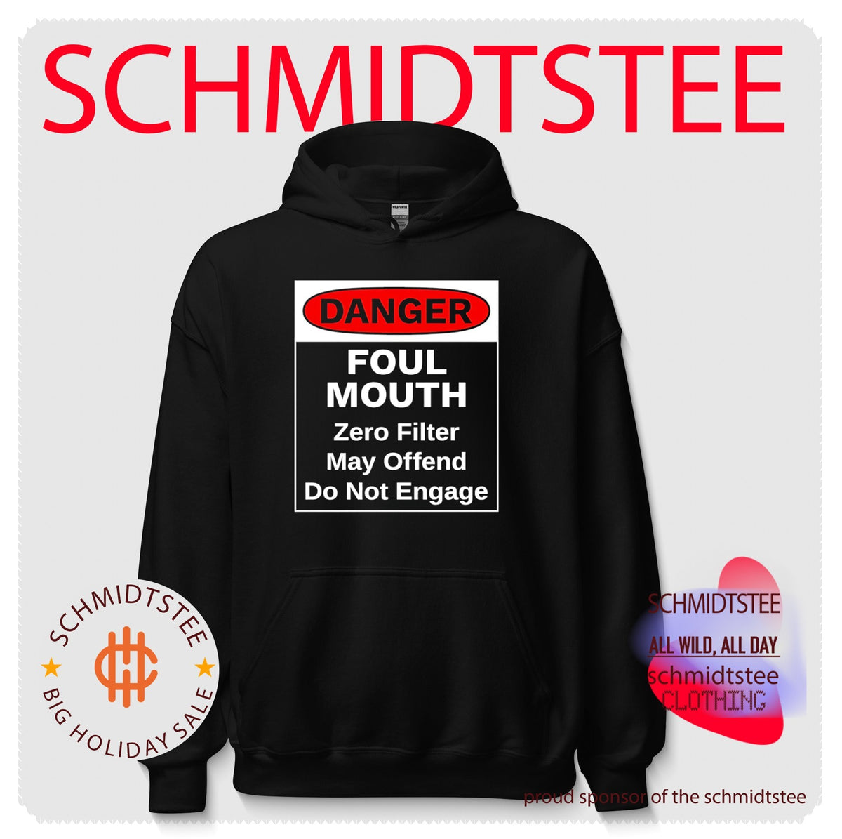 Danger foul mouth zero filter may offend do not engage shirt