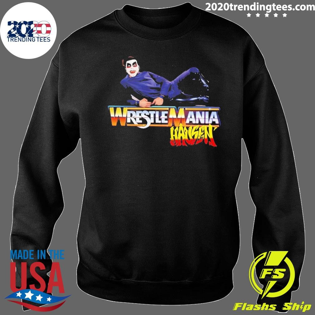 Danhausen Wrestlemania Hausen Shirt