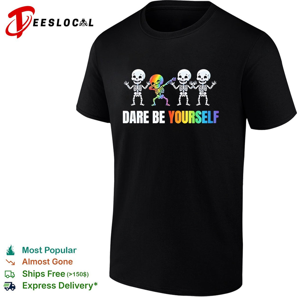 Dare be yourself rainbow skeleton dabbing design for pride celebration shirt
