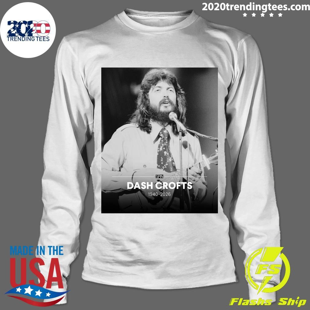 Dash Crofts, One Half Of Soft-Rock Duo Seals And Crofts, Has Passed Away At The Age Of 85 Shirt