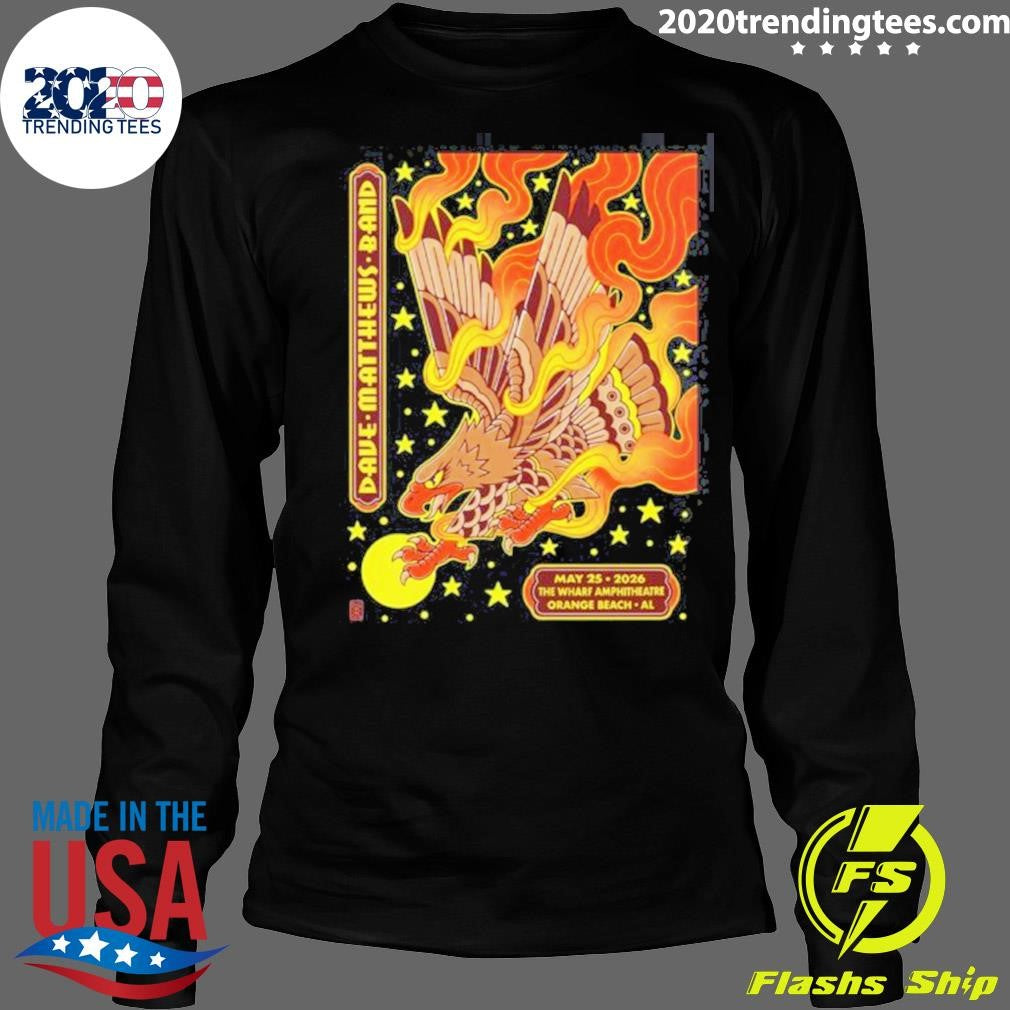Dave Matthews Band Orange Beach Alabama At The Wharf Amphitheatre On May 25 2026 Shirt