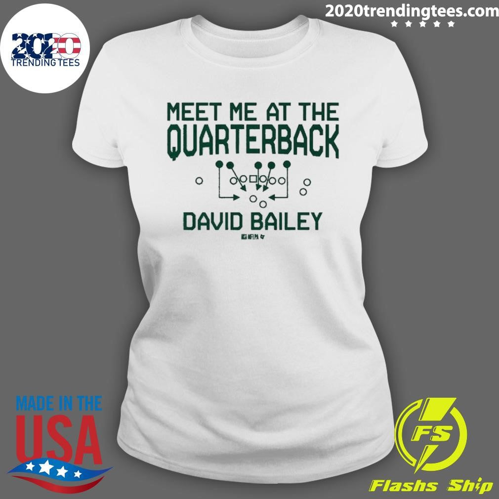David Bailey Meet Me At The Quarterback 2026 Shirt
