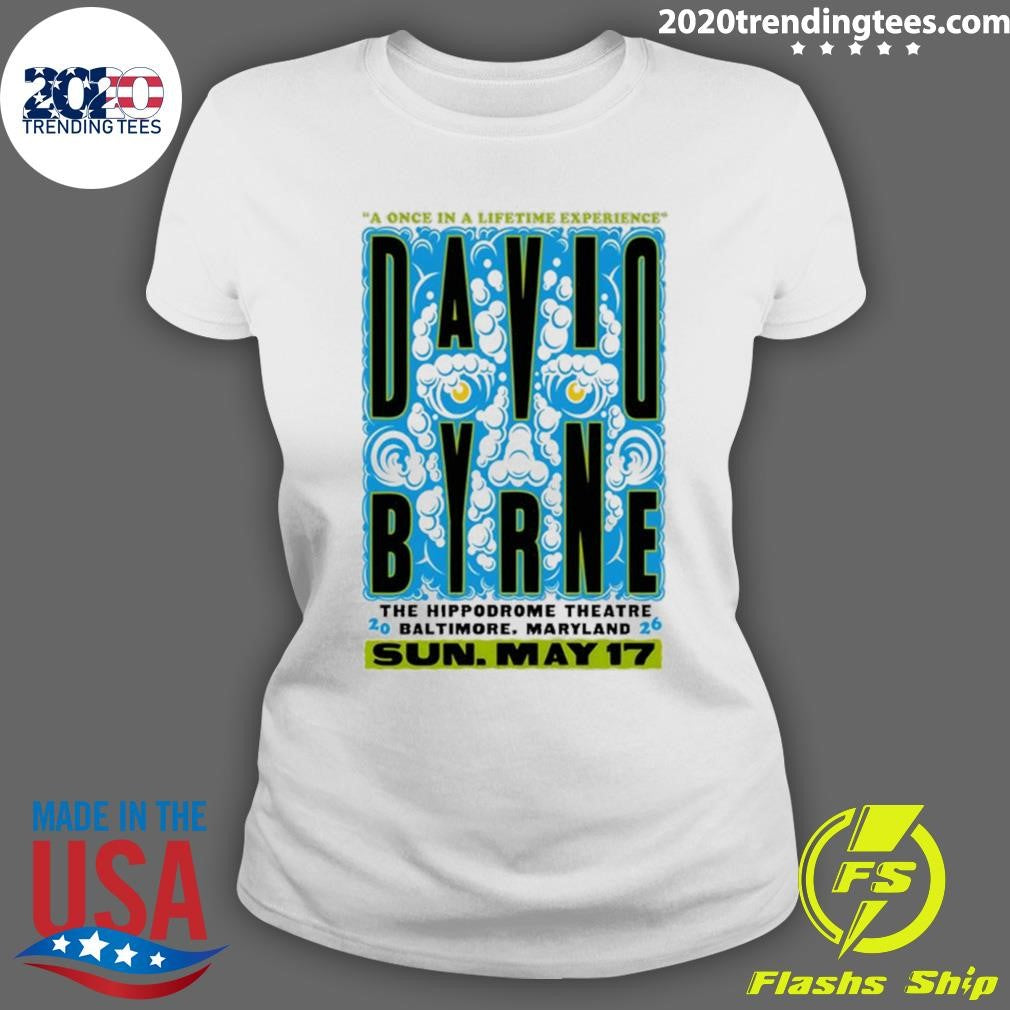 David Byrne May 17 2026 Hippodrome Theatre In Baltimore Maryland Tee Shirt