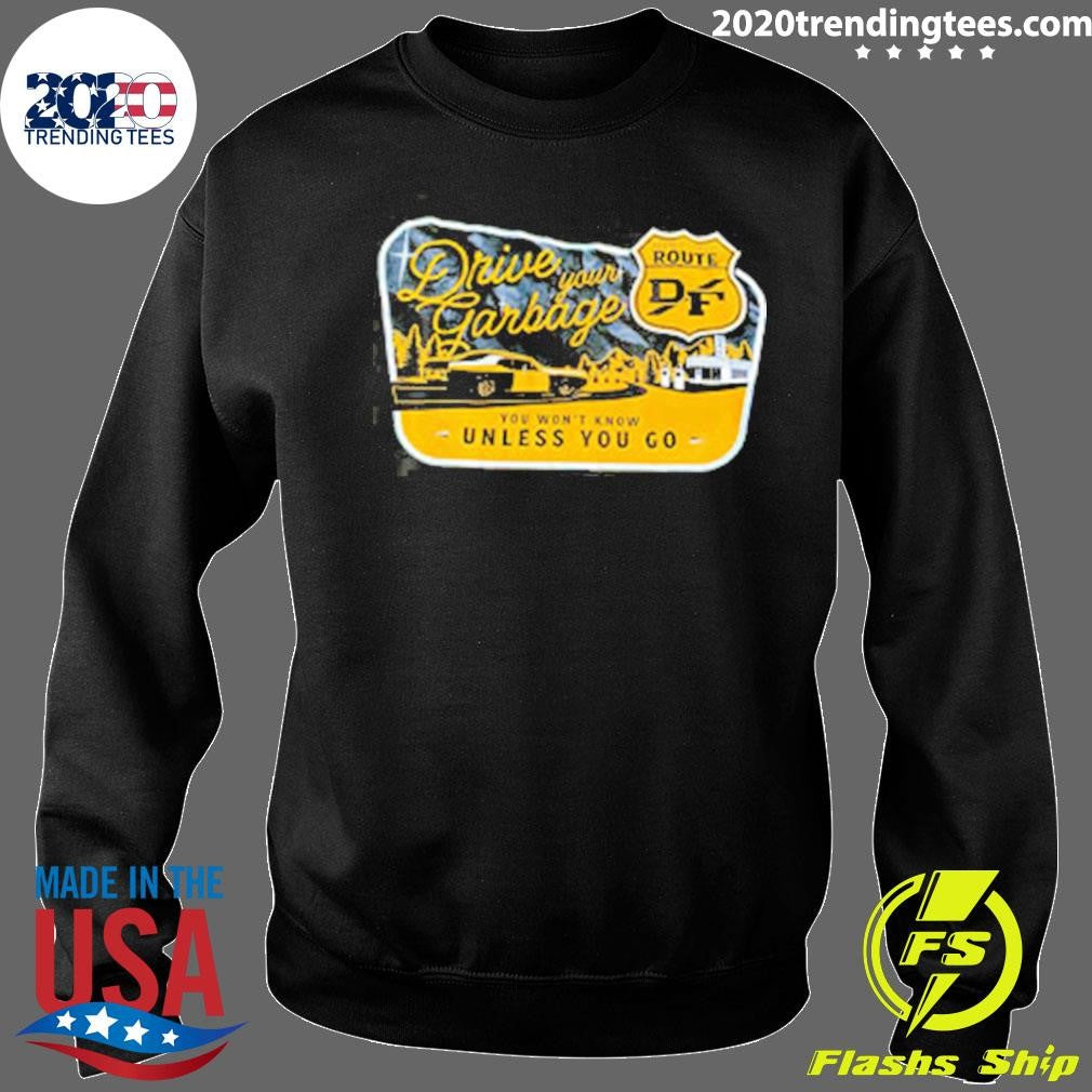David Freiburger Drive Your Garbage Merch Shirt