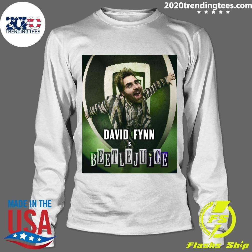 David Fynn Will Lead Beetlejuice The Musical In The West End Shirt