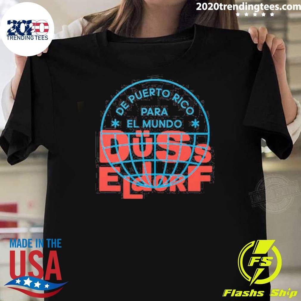 De Puerto Rico Para El Mundo Bad Bunny Dusseldorf Shirt