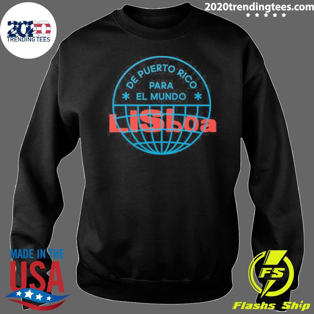 De Puerto Rico Para El Mundo Lisboa Shirt