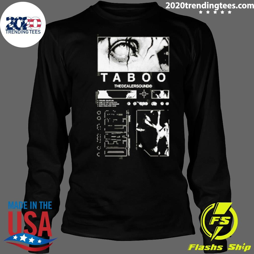 Dealer Taboo Shirt