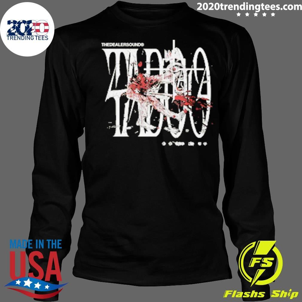 Dealer Taboo Merch Shirt