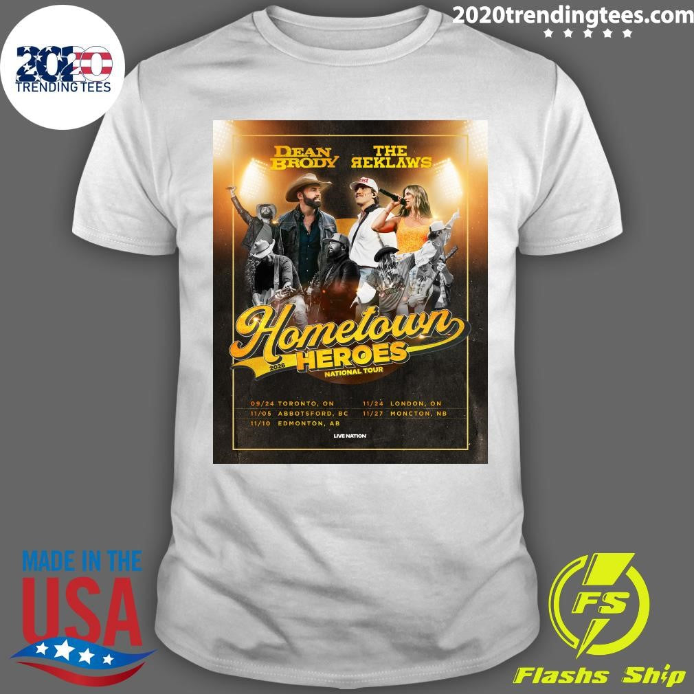 Dean Brody and The Reklaws Are Coming To Toronto And London For The Hometown Heroes Tour 2026 Shirt