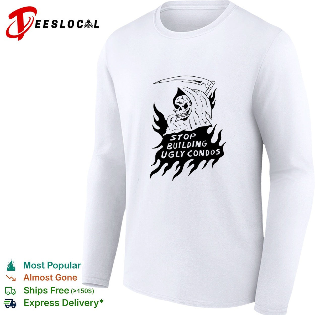 Death stop building ugly condos shirt