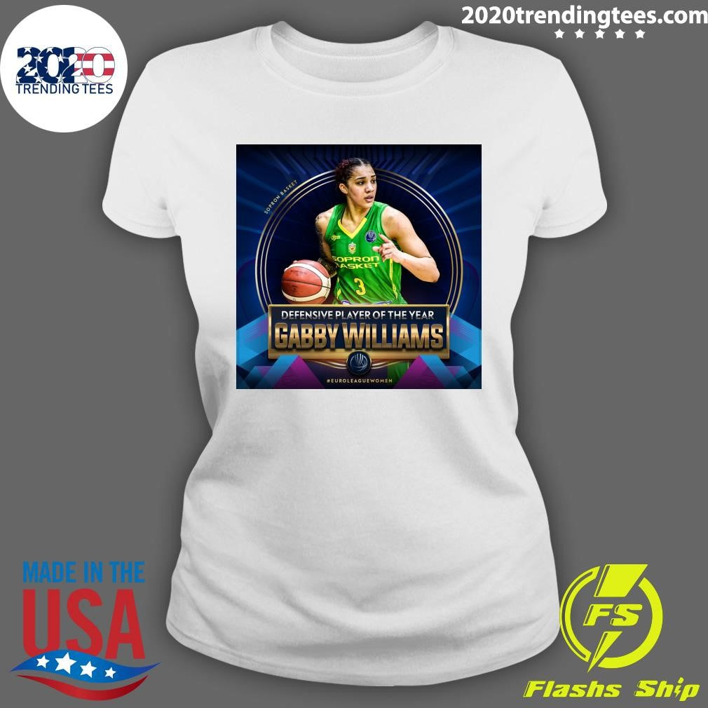 Defensive Player Of The Year Gabby Williams #EuroLeagueWomen Shirt
