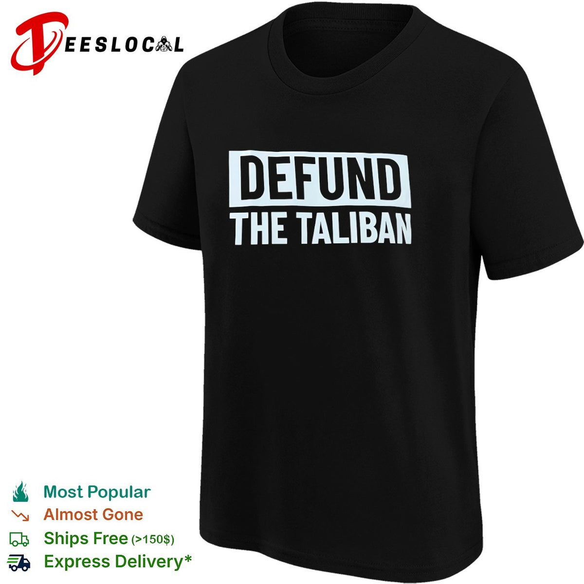 Defund the Taliban shirt