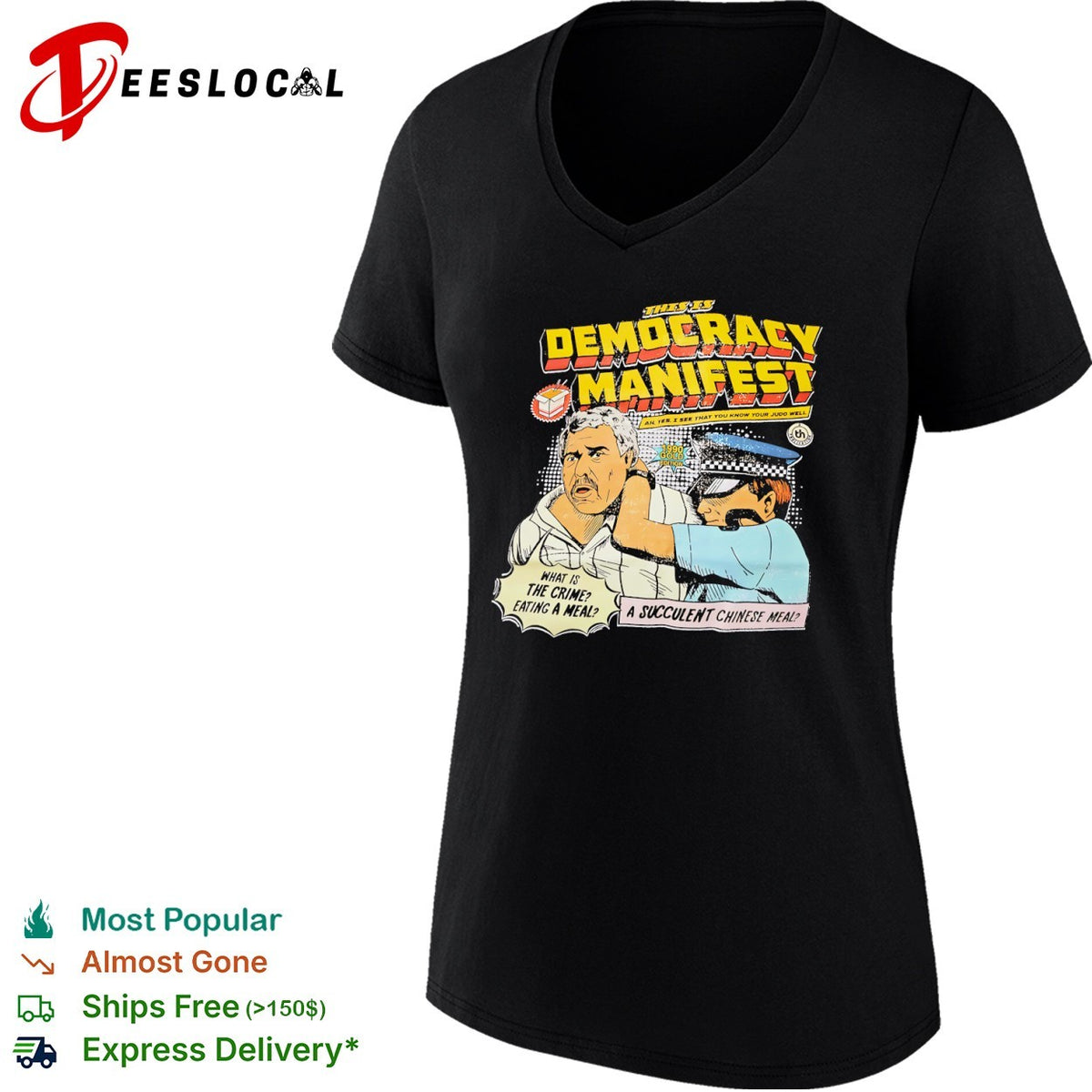 Democracy Manifest Jack Karlon Eating a Succulent Chinese shirt