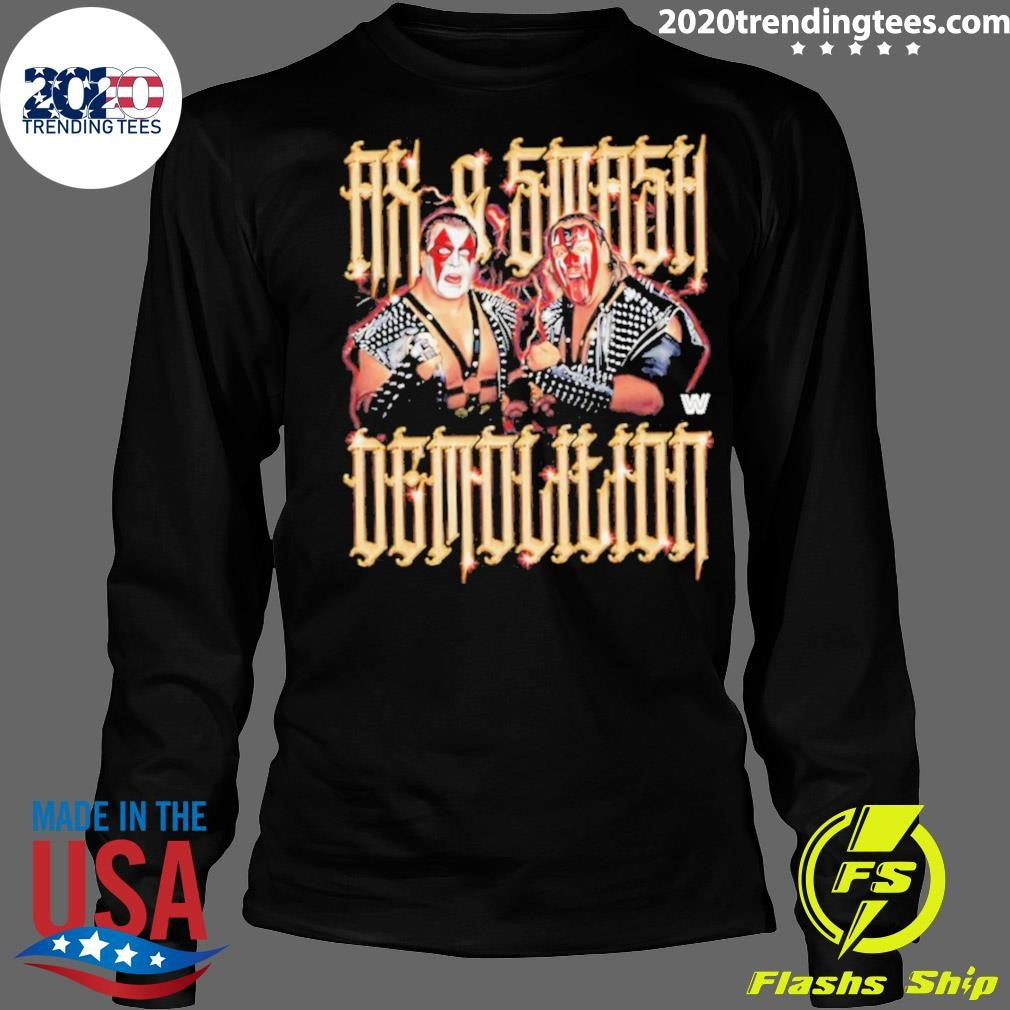 Demolition Ax And Smash Vintage Shirt