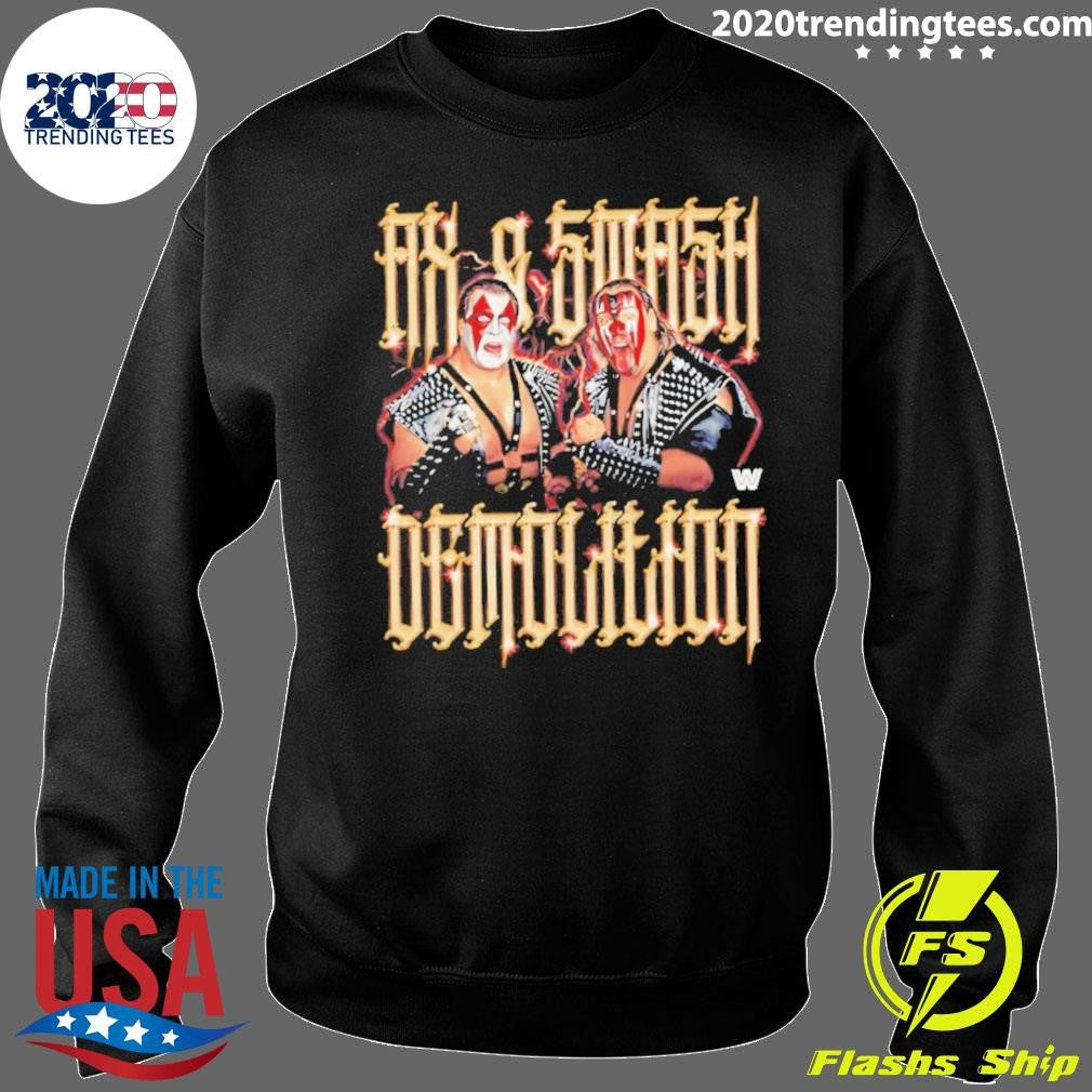 Demolition Ax And Smash Vintage Shirt