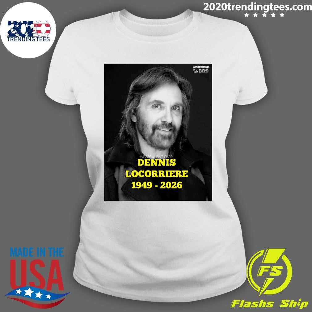 Dennis Locorriere Has Passed Away At The Age Of 76, Alongside Ray Sawyer He Sang Lead Vocals For The Group Dr Hook Shirt