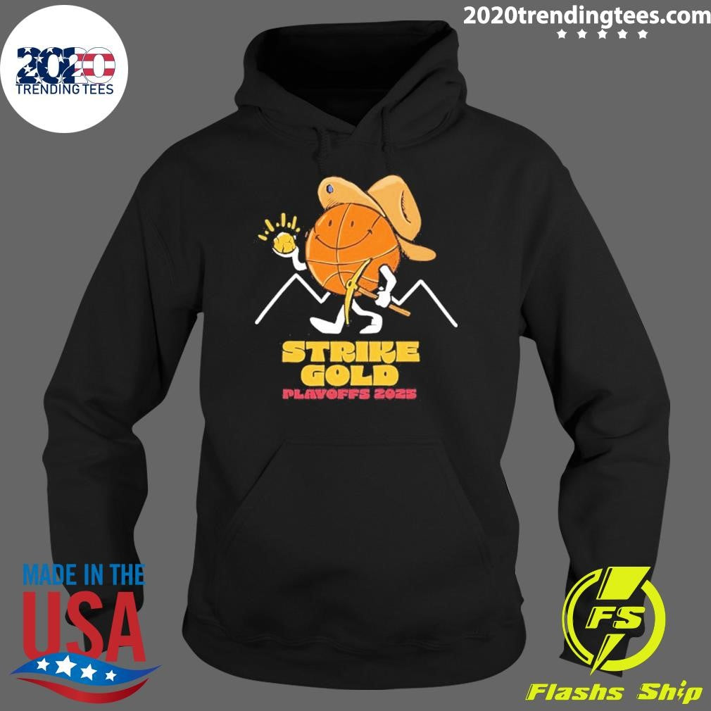 Denver Nuggets Strike Gold Playoffs 2025 Shirt