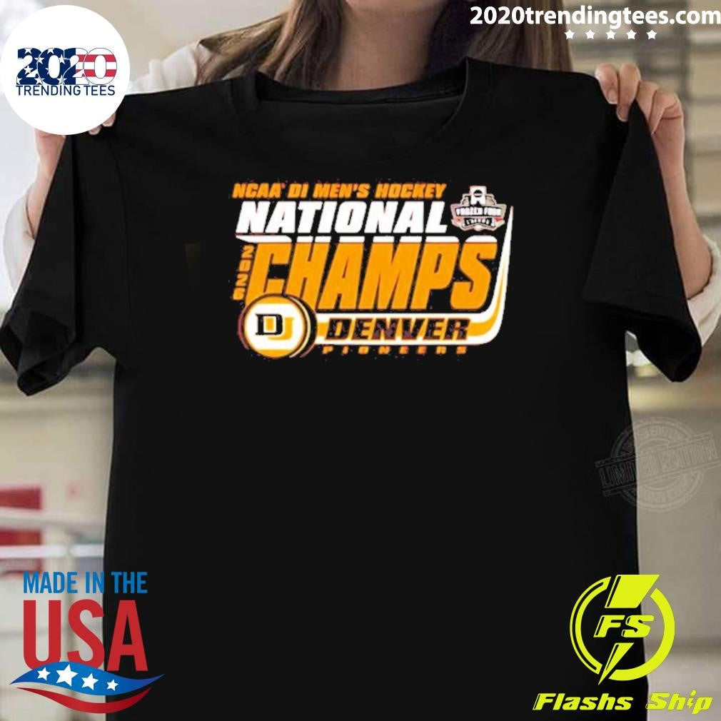 Denver Pioneers 2026 Ncaa Frozen Four Men’s Ice Hockey National Champions Classic Shirt
