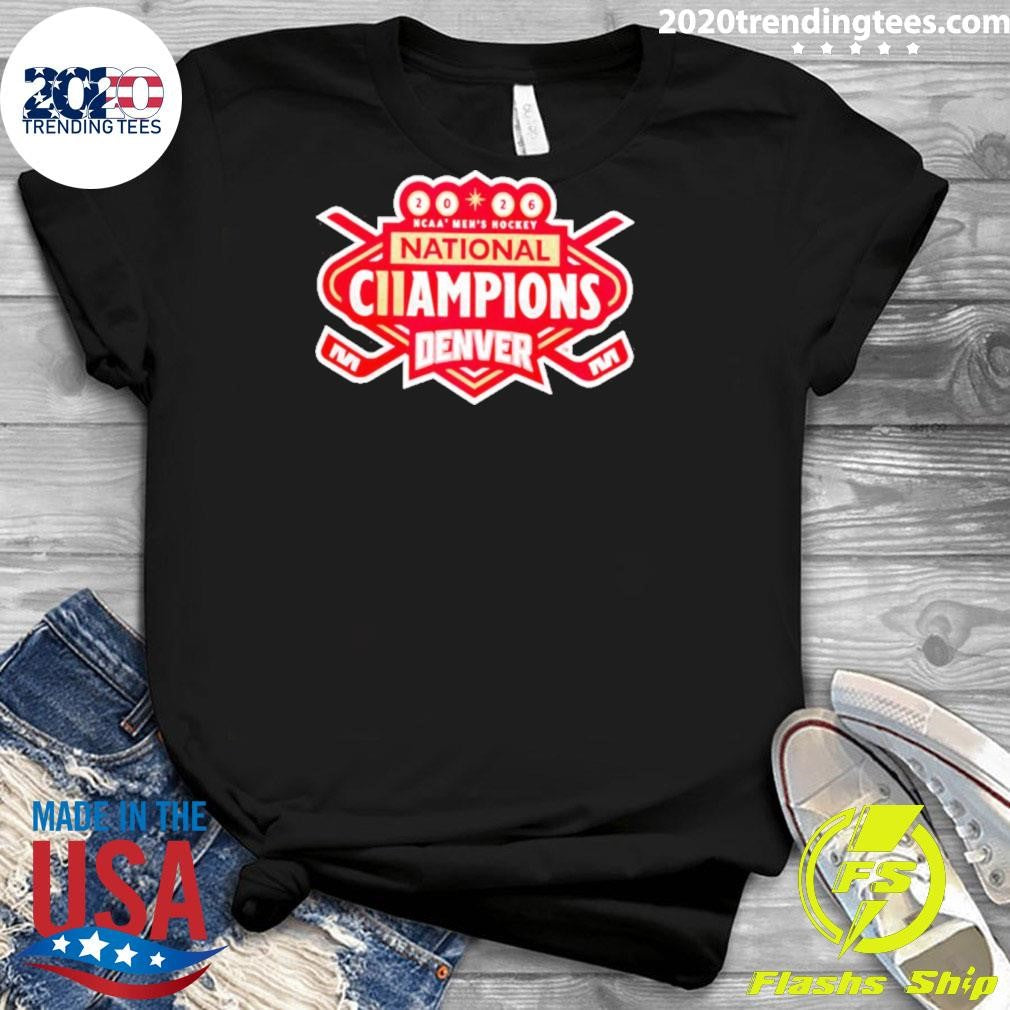 Denver Pioneers 2026 Ncaa Frozen Four Men’s Ice Hockey National Champions Shirt