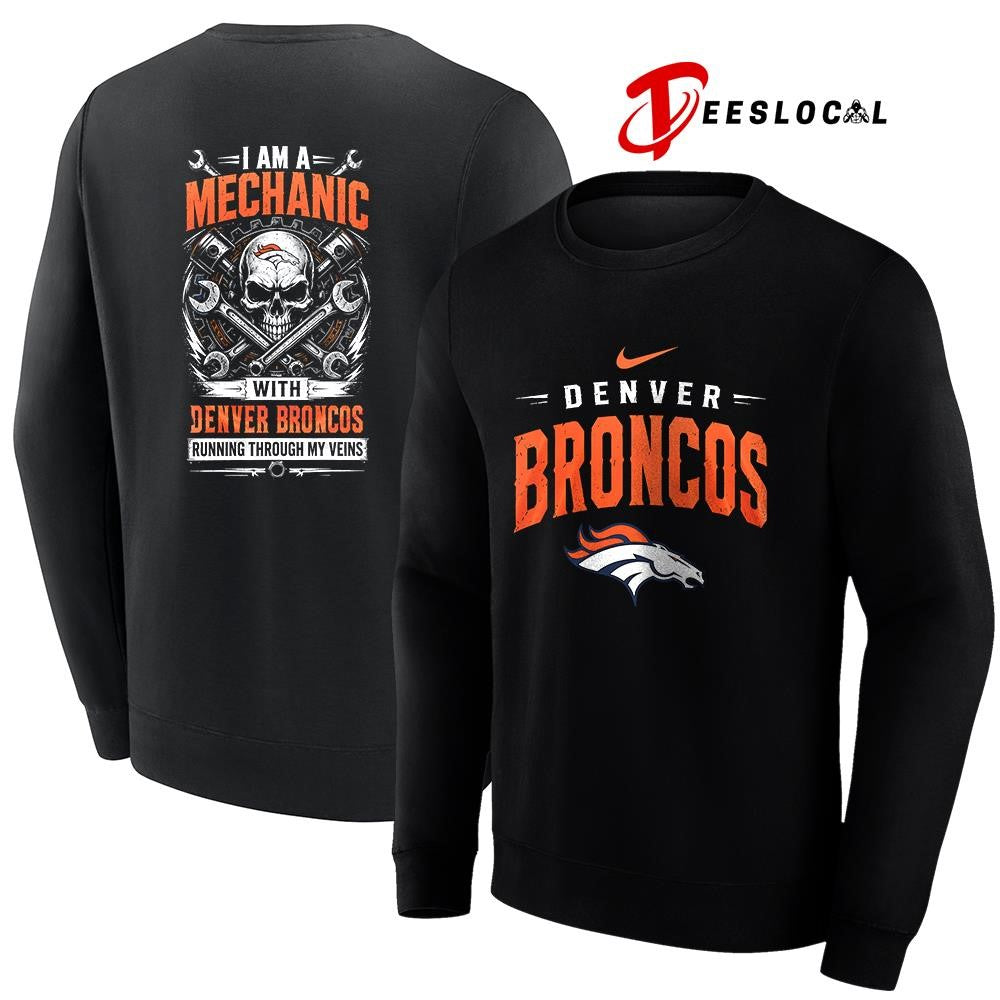 DenverBroncosIamamechanicrunningthroughmyveinsskeletonshirt